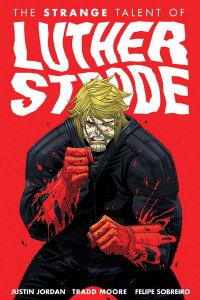 The Strange Talent Of Luther Strode cover