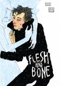 Flesh and Bone cover by Julia Gfrörer