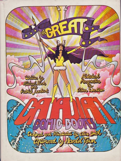 Clive Smith's depiction of Nelvana (the first after the Golden Age) on the cover of The Great Canadian Comic Books (1971)