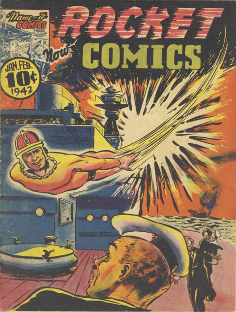 Rocket Comics Vol. 1 No. 2 but actually the first issue with that title.