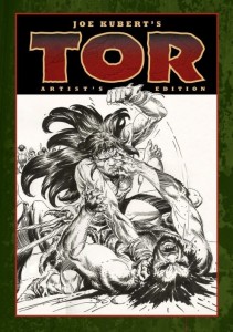 Joe Kubert's Tor Artist's Edition cover