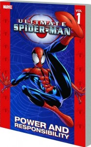 Ultimate Spider-Man Vol 1 Power And Responsibility cover