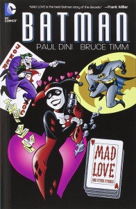 Batman Mad Love And Other Stories