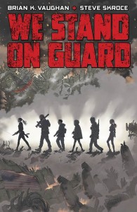 We-Stand-On-Guard-2