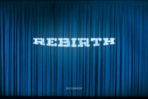 DC Rebirth