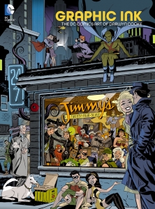 Graphic Ink The DC Comics Art Of Darwyn Cooke